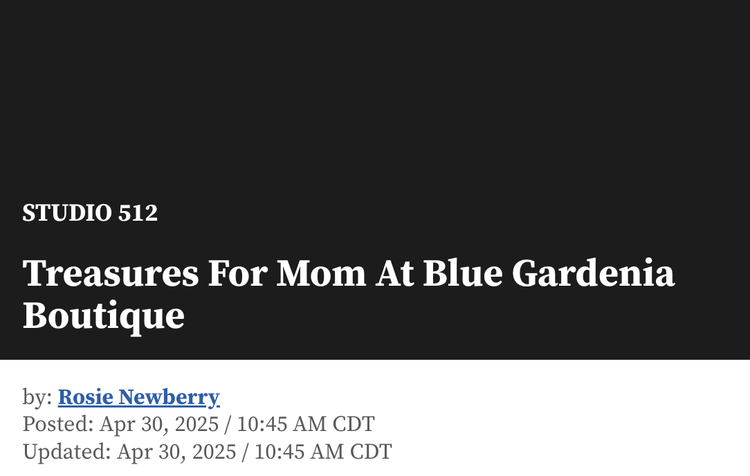 Treasures For Mom At Blue Gardenia Boutique