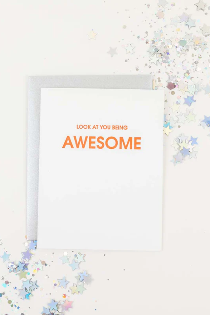 Motivational card with 'Look at you being awesome' text on a white background with confetti.